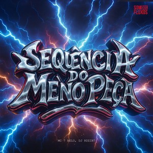 Sequência do Meno Peça (Explicit)