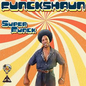 Super Funck (Explicit)