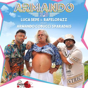 Armando 2.0 (feat. Armando Cobucci Sparadaise)