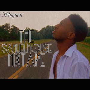 The Samuel House Mixtape