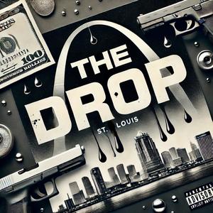 The Drop (Explicit)