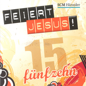 Feiert Jesus! 15