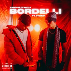 Bordelli (feat. Creed4L) (Explicit)