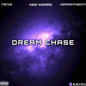 Dream Chase (feat. itsTKO & KidFromTheCity) [Nigel Crown Remix Chopped and Screwed] [Explicit]