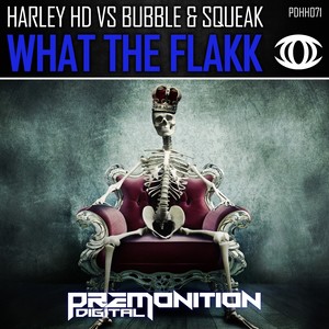 What The Flakk (Original Mix)