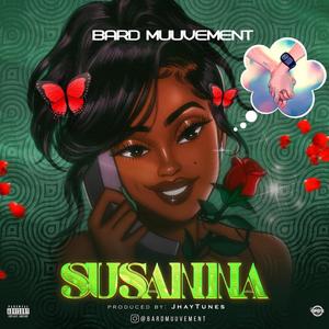 Susanna (feat. Jhay2unez) [Explicit]