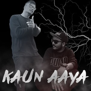 Kaun Aaya