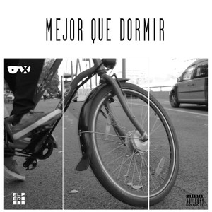 Mejor que dormir (Explicit)