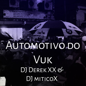 Automotivo do Vuk (Explicit)