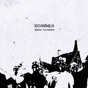 Zombies (Explicit)