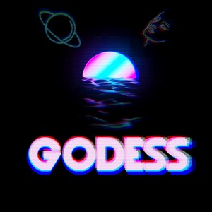 Godess (Explicit)