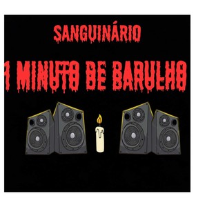 1 minuto de barulho (Explicit)