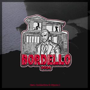 Bordello 2024 (feat. Tripple A) [Explicit]