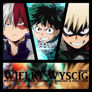 Wielki Wyścig (feat. Smash55) (Explicit)