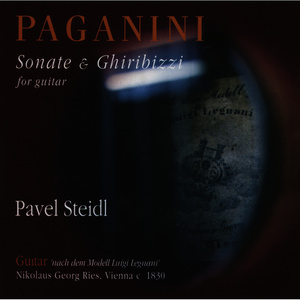 Paganini: Sonate & Ghiribizzi for Guitar