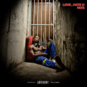 Love , Hate & Fate (Explicit)