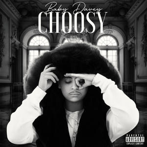 CHOOSY (Explicit)