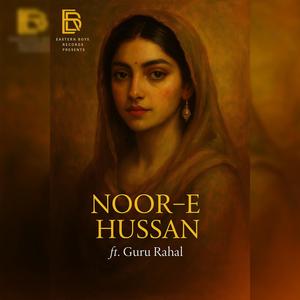 Noor-E-Hussan (Explicit)
