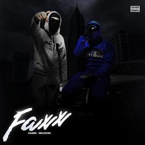 Faxx (feat. 0Abz6) [Explicit]