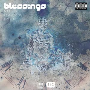 Blessings (feat. Lythal) [Explicit]