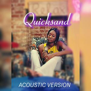 Quicksand (feat. NYNE) [Acoustic Version]