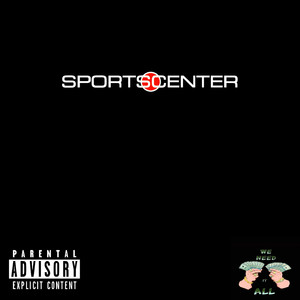 SportsCenter (Explicit)