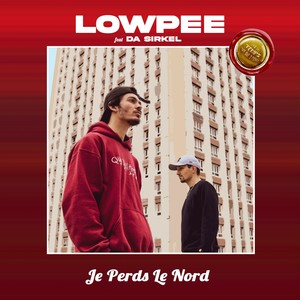 Je Perds Le Nord (Explicit)