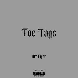 Toe Tags (Explicit)