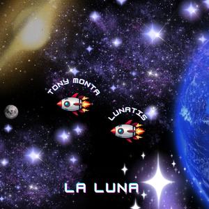 LUNA (feat. TONY MONTA)