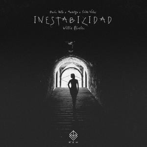 Inestabilidad (Willie Mireles Remix)