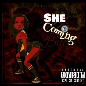 She Coming Back (W.T.R) [Explicit]