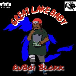 Great Lake Baby (Explicit)