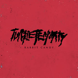 Rabbit Candy (Explicit)