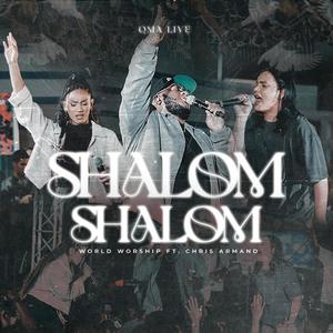 Shalom, Shalom (feat. Chris Armand)