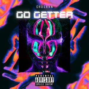 GO GETTER (Explicit)