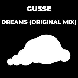 Dreams (Original Mix)