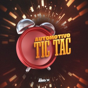 Automotivo Tic Tac (Explicit)