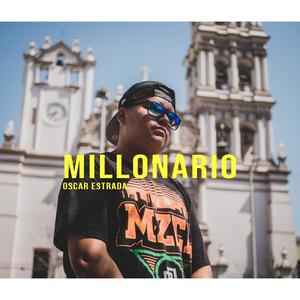 Oscar Estrada (Millonario) (Explicit)