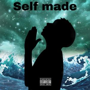 Self Made (Explicit)