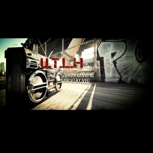 U.T.L.H【JV&ETON恶童】