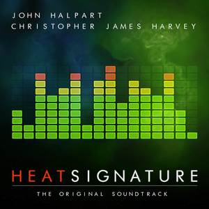 Heat Signature (Original Soundtrack)