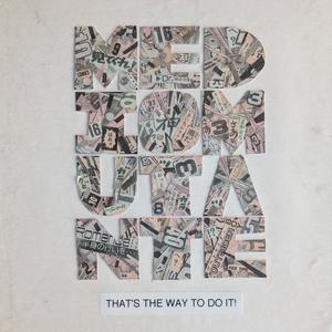 That's the Way To Do It!