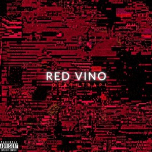 Red Vino (Explicit)