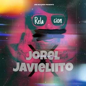 Relacion(feat. Javieliito) (Explicit)
