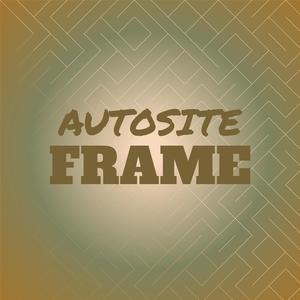 Autosite Frame