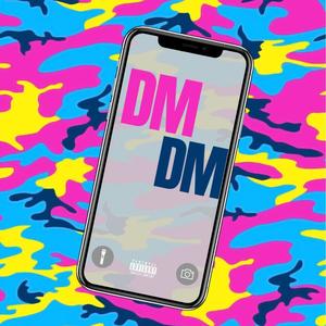 DM (feat. Brayan Es & Brandon Alegría)