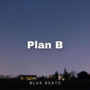 Plan B