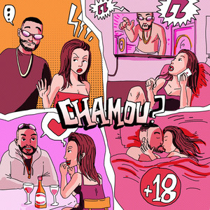 Chamou? (Explicit)