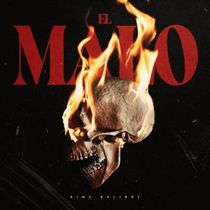 EL MALO (Explicit)