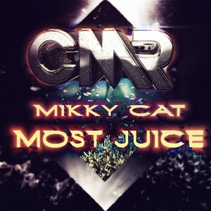 Most Juice (Original Mix)